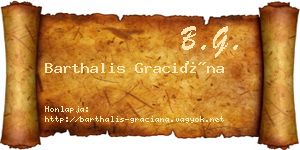 Barthalis Graciána névjegykártya